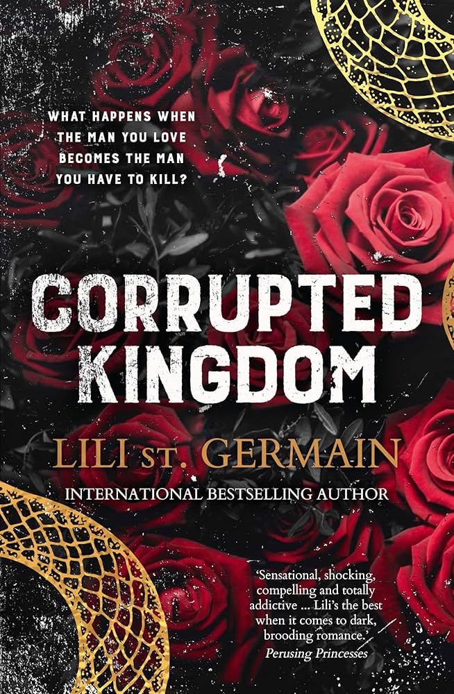 Corrupted Kingdom - Lili St. Germain