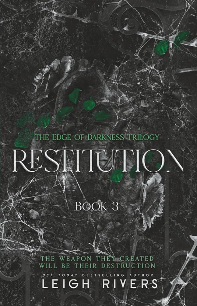 Restitution - Leigh Rivers
