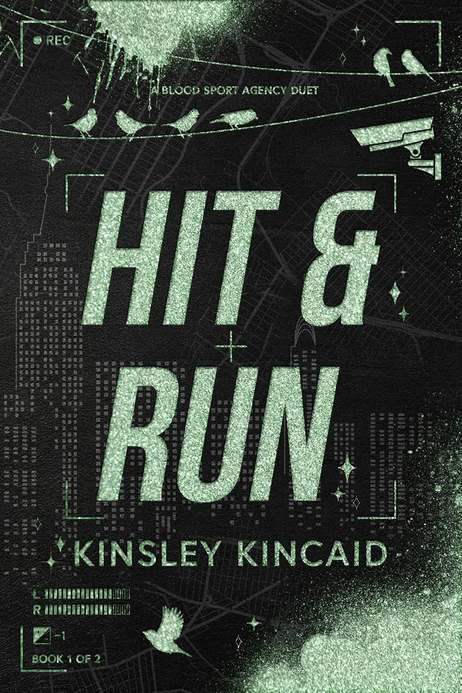 Hit & Run - Kinsley Kincaid