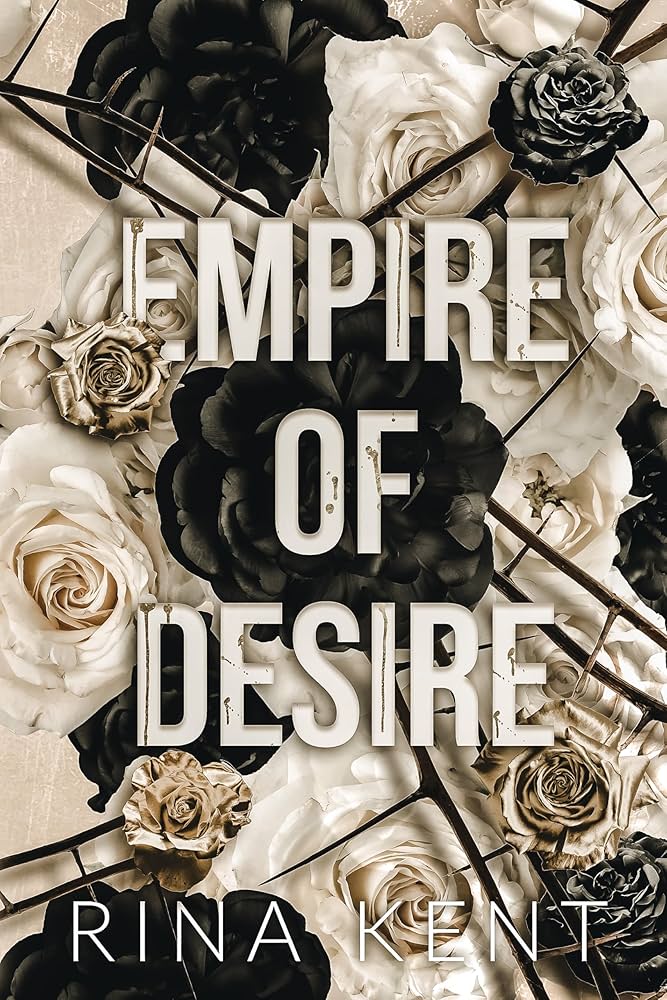 Empire Of Desire - Rina Kent