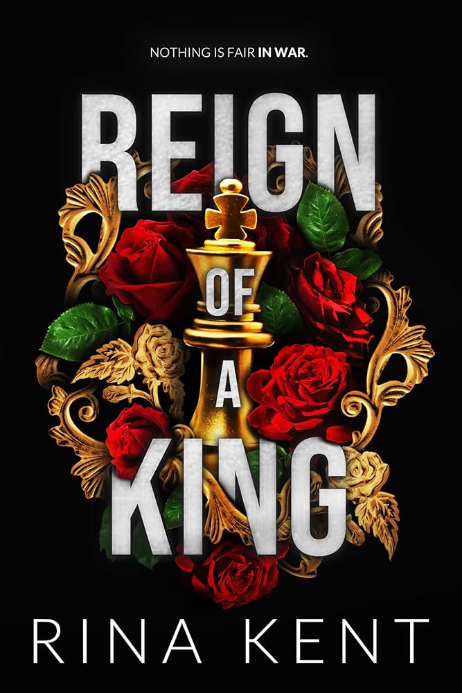 Reign Of A King - Rina Kent