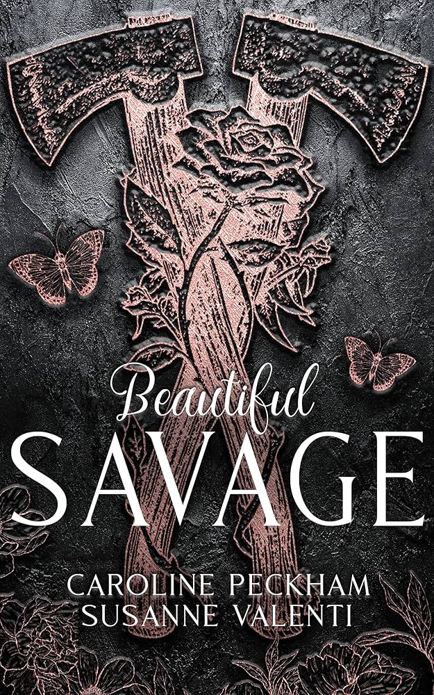 Beautiful Savage - Caroline Peckham & Susanne Valenti