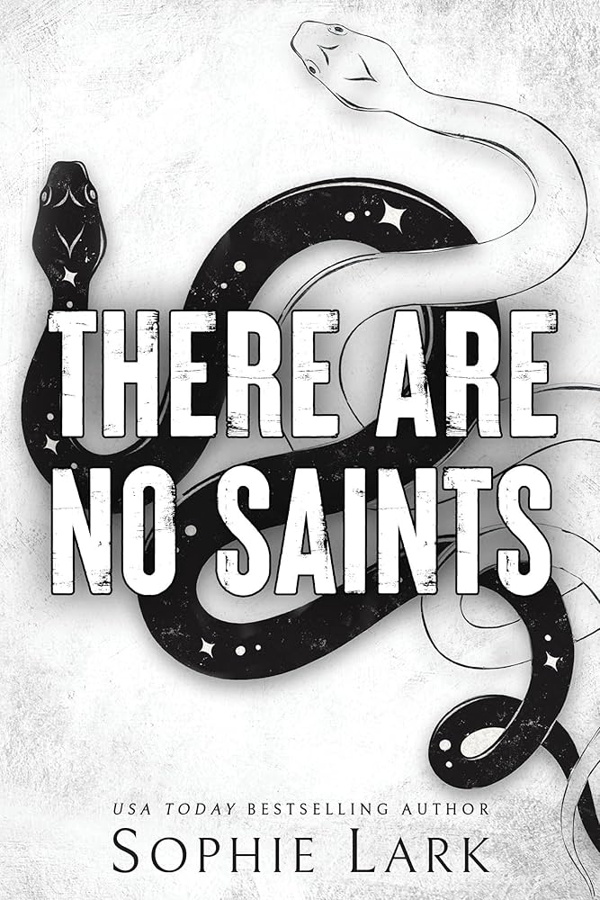 There Are No Saints - Sophie Lark