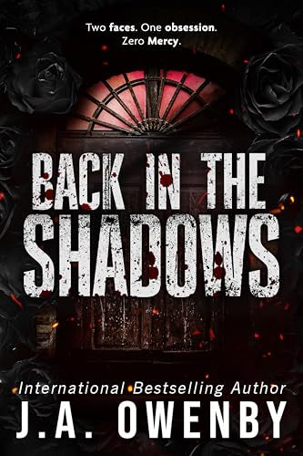 Back In The Shadows - J. A Owenby
