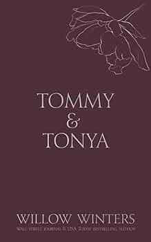 Tommy & Tonya - Willow Winters