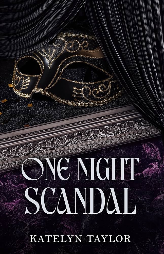 One Night Scandal - Katelyn Taylor