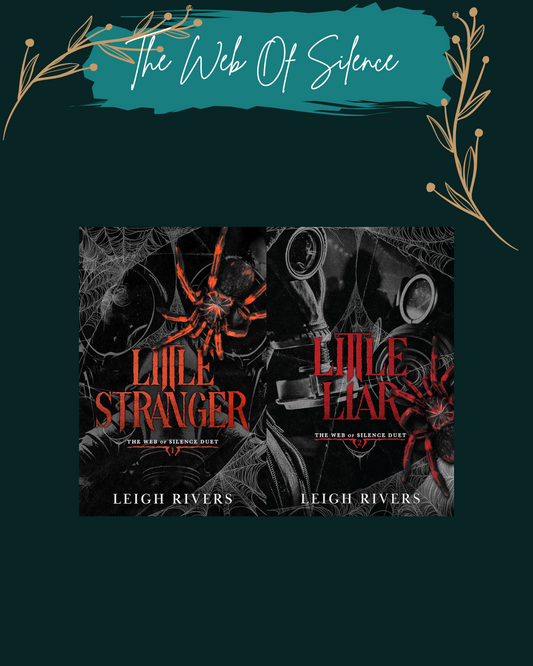 The Web Of Silence Duet - Leigh Rivers