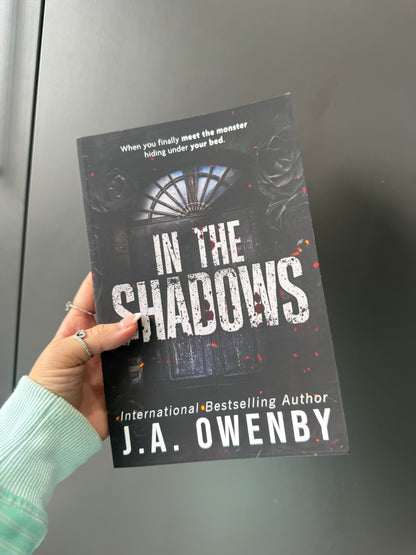 In The Shadows - J.A Owenby - Signed & Sprayed Edges