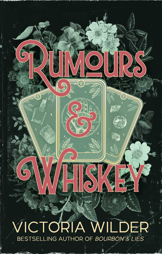 Rumours and Whisky - Victoria Wilder