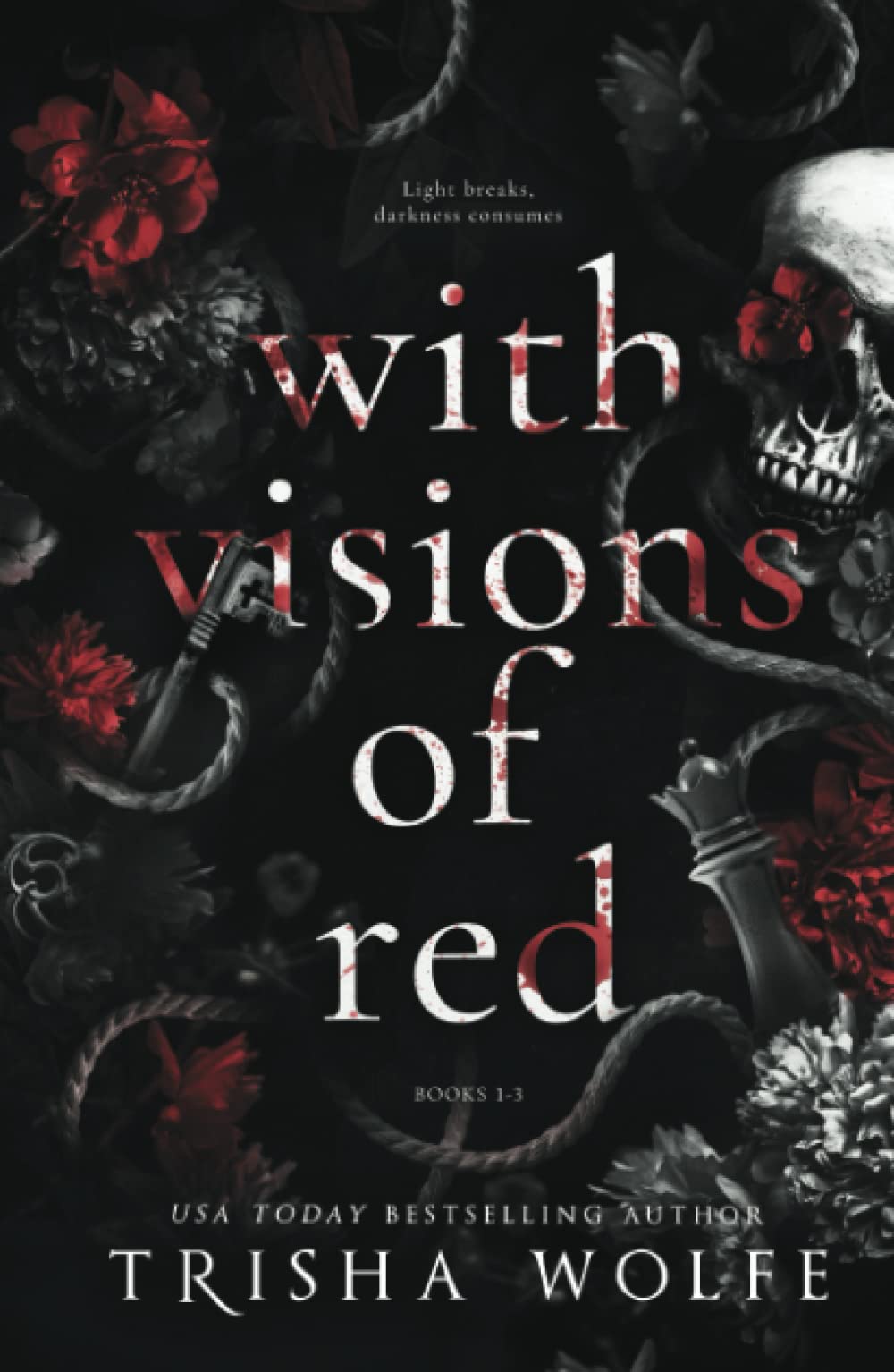 With Visions Of Red - Trisha Wolfe (Omnibus)