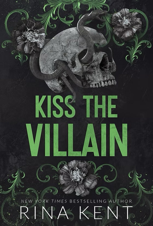 Kiss The Villan - Rina Kent