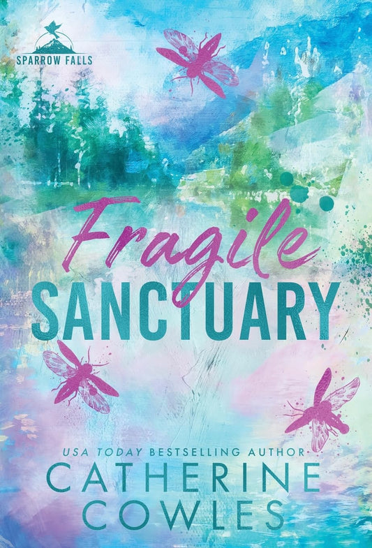 Pre-order: Fragile Sanctuary - Catherine Cowles
