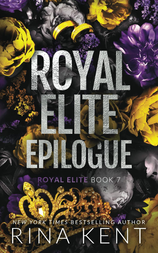 Royal Elite Epilogue - Rina Kent