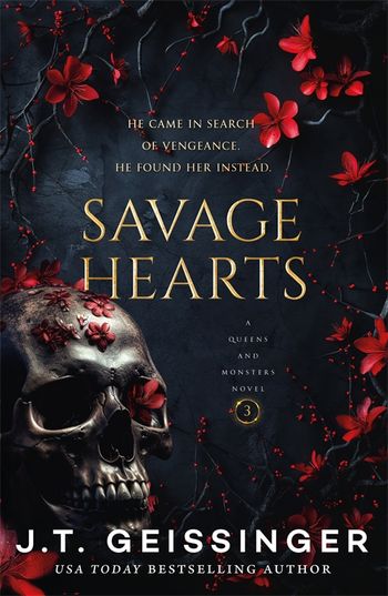 Pre-Order: Savage Hearts - J.T Geissinger