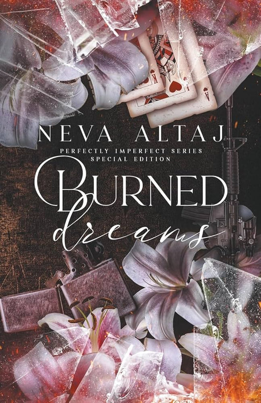 Pre-Order: Burned Dreams - Neva Altaj