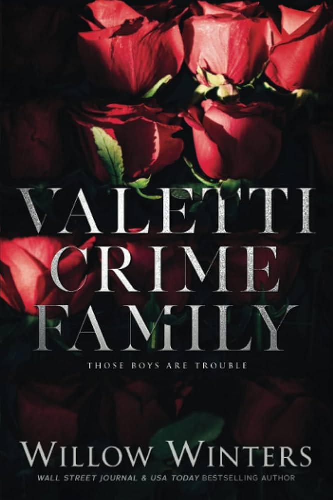Pre-Order: Valetti Crime Family - Willow Winters