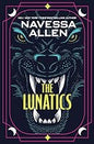 The Lunatics - Navessa Allen