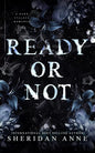 Ready Or Not - Sheridan Anne