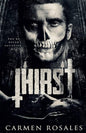 Thirst - Carmen Rosales