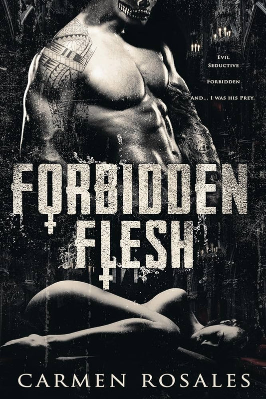 Forbidden Flesh - Carmen Rosale
