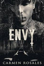 Envy - Carmen Rosale