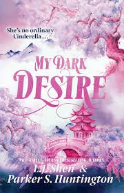 My Dark Desire - L.J Shen & Parker S. Huntington