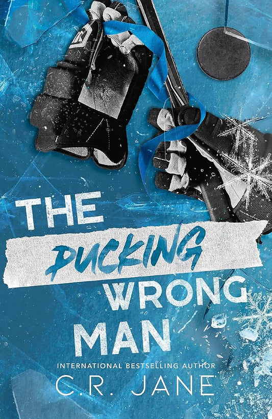 The Pucking Wrong Man - C.R. Jane