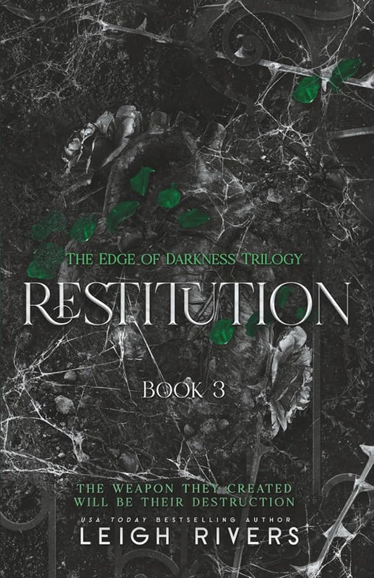 Restitution - Leigh Rivers