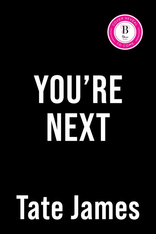 Pre-Order: You're Next - Tate James