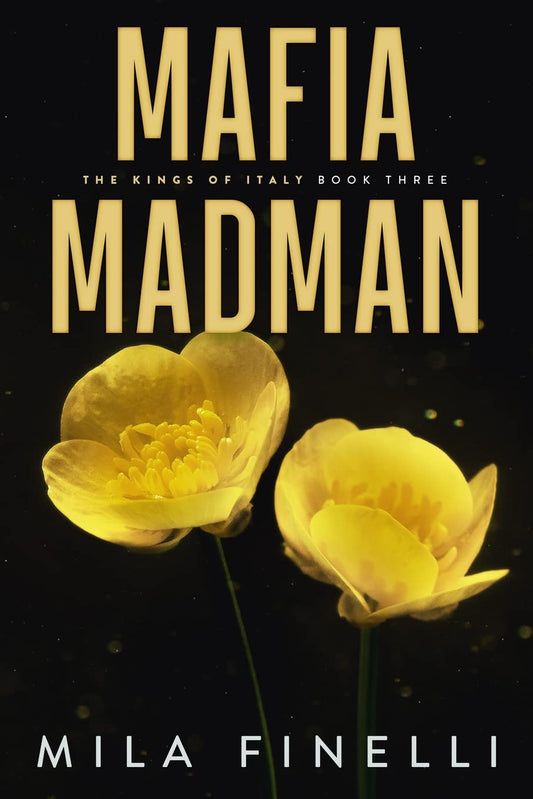Mafia Madman - Mila Finelli