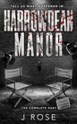Harrowdean Manor: The Complete Duet - J Rose
