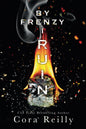 By Frenzy I Ruin - Cora Reilly