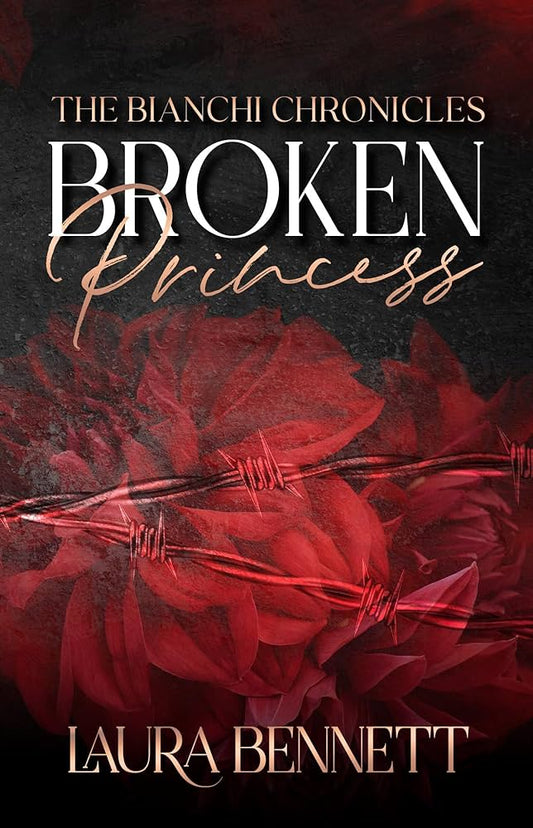 Broken Princess - Laura Bennett