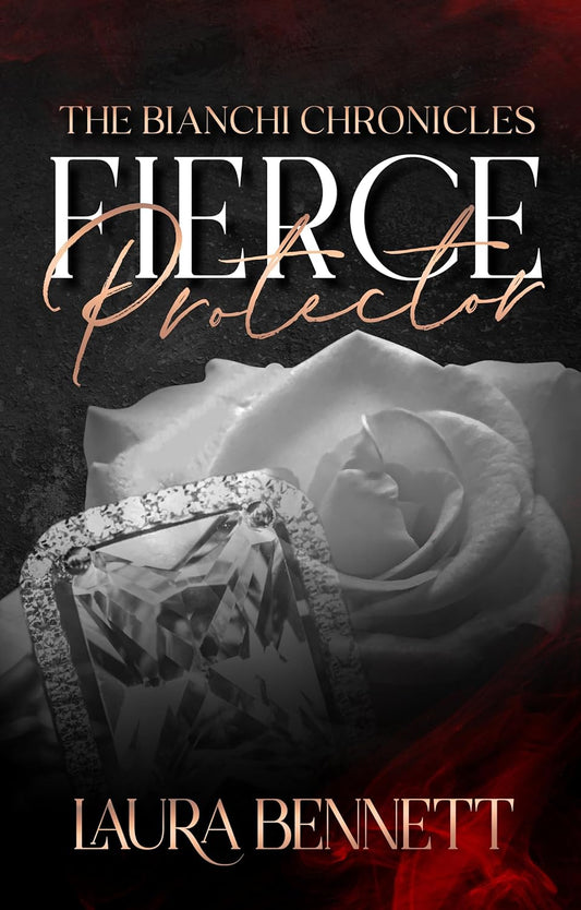 Fierce Protector - Laura Bennett