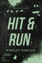 Hit & Run - Kinsley Kincaid