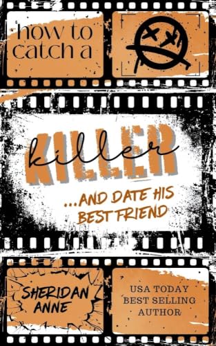 How To Catch A Killer - Sheridan Anne