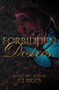 Forbidden Desires - C. J. Riggs - Signed
