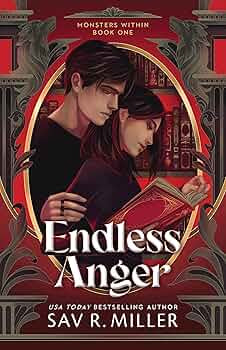 Endless Anger - Sav R Miller