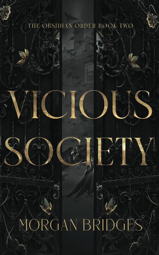 Vicious Society - Morgan Bridges