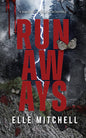 The Runaways - Elle Mitchell