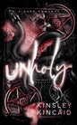 Unholy - Kinsley Kincaid