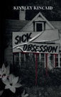 Sick Obsession - Kinsley Kincaid
