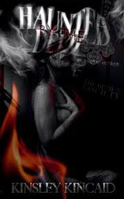 Haunted By The Devil - Kinsley Kincaid