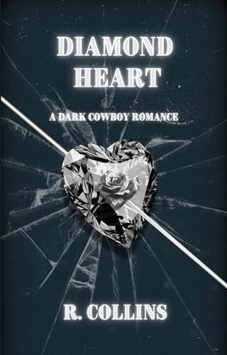 Diamond Heart - R. Collins