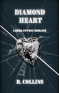 Diamond Heart - R. Collins