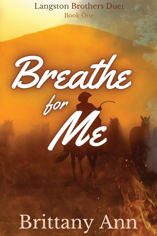 Breathe For Me - Brittany Ann