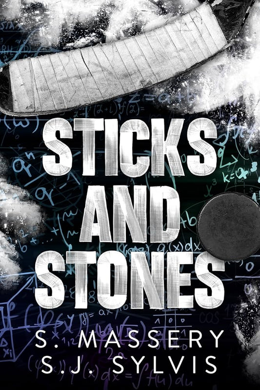 Sticks And Stones - S. Massery & S.J. Sylvis
