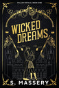 Wicked Dreams - S. Massery