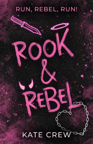 Pre-Order: Rook & Rebel - Kate Crew
