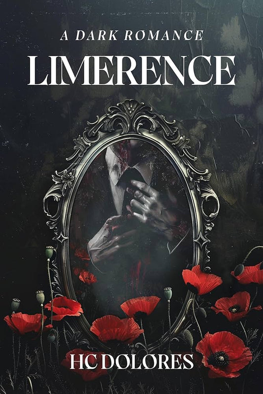 Limerence - HC Dolores